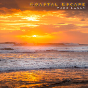 Mars Lasar | Coastal Escape | Album Review
